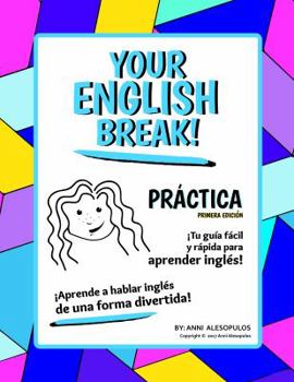 Textbook Binding Your English Break Practice - 2nd Edition year 2022 Book