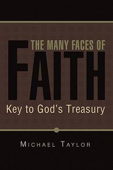 Hardcover The Many Faces of Faith Book