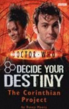 Paperback Doctor Who Corinthian Project: Decide Your Destinty Book