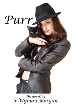 Paperback Purr, the novel Book