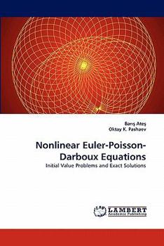 Paperback Nonlinear Euler-Poisson-Darboux Equations Book