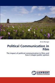 Paperback Political Communication in Film Book