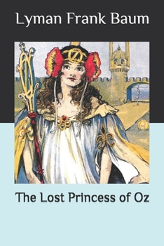 The Lost Princess of Oz