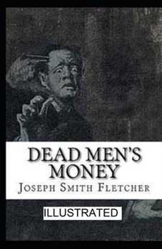 Paperback Dead Men's Money illustrated Book