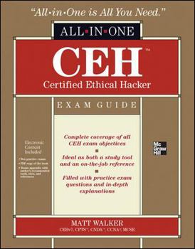 Hardcover CEH Certified Ethical Hacker All-In-One Exam Guide [With CDROM] Book