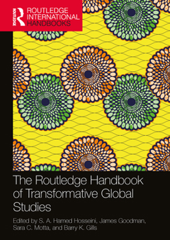 Paperback The Routledge Handbook of Transformative Global Studies Book