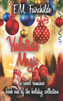 Paperback Yuletide Magic: Book one of the Holiday Collection Book