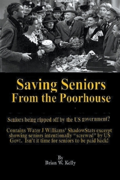 Paperback Saving Seniors From the Poorhouse Book