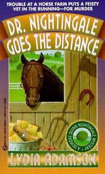 Dr. Nightingale Goes the Distance (Dr. Nightingale Mystery, Book 4) - Book #4 of the Dr. Nightingale Mystery