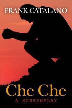 Paperback Che Che: a screenplay Book