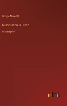 Hardcover Miscellaneous Prose: in large print Book