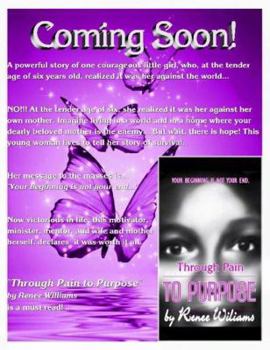 Paperback Through Pain TO PURPOSE Book