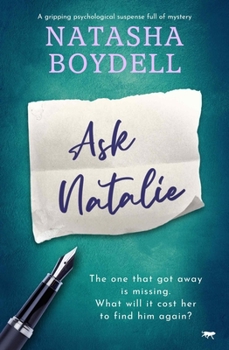 Paperback Ask Natalie: A Gripping Psychological Suspense Full of Mystery Book