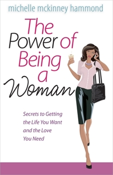 Paperback The Power of Being a Woman Book