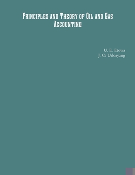 Paperback Principles and Theory of Oil and Gas Accounting Book