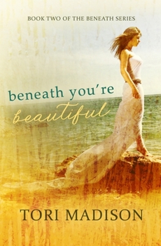 Paperback Beneath, You're Beautiful Book