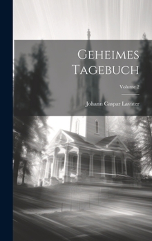 Hardcover Geheimes Tagebuch; Volume 2 [German] Book