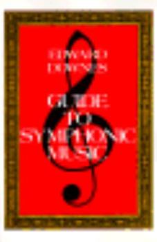 Paperback Guide to Symphonic Music Book