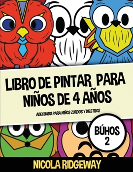 Paperback Libro de pintar para ni?os de 4 a?os (B?hos 2) [Spanish] Book