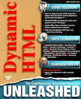 Paperback Dynamic HTML Unleashed: The Comprehensive Solutions Package, with CDROM Book