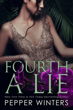 Fourth a Lie - Book #4 of the Goddess Isles