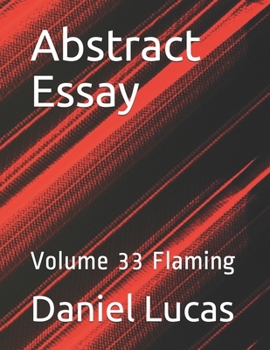 Paperback Abstract Essay: Volume 33 Flaming Book