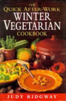 Hardcover Quick After-work Winter Vegetarian Cookbook Book