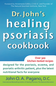 Paperback Dr. John's Healing Psoriasis Cookbook Book