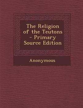 Paperback Religion of the Teutons Book