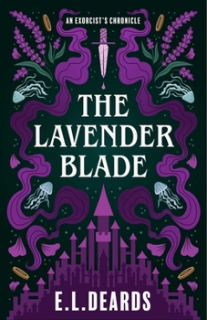 Paperback Lavender Blade: An Exorcist's Chronicle Book