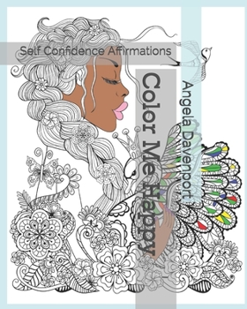 Paperback Color Me Happy: Self Confidence Affirmations Book