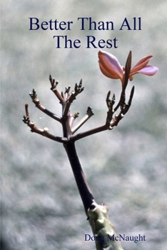 Paperback Better Than All The Rest Book