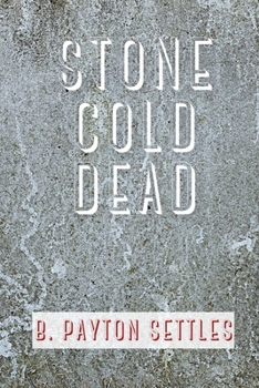 Stone Cold Dead