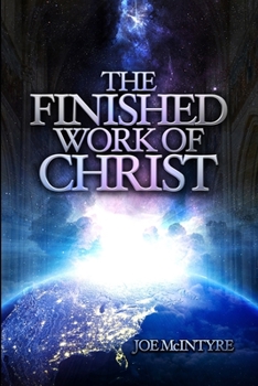 Paperback The Finished Work of Christ Book
