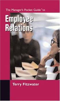 Paperback The Manager's Pocket Guide to Employee Relations Book