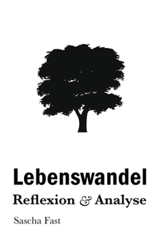 Paperback Lebenswandel: Reflexion und Analyse [German] Book