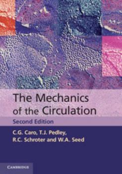 Paperback The Mechanics of the Circulation Book