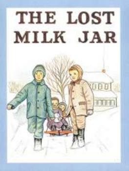 Paperback The Lost Milk Jar (Little Jewel Books) Book
