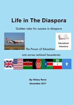 Paperback Life In The Diaspora: Adventure across four continents Book