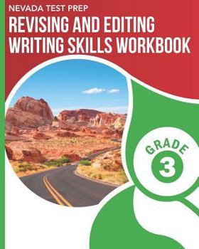 Paperback NEVADA TEST PREP Revising and Editing Writing Skills Workbook Grade 3: Preparation for the Smarter Balanced Assessments Book