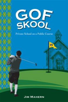 Paperback Gof Skool: Private School on a Public Course Book