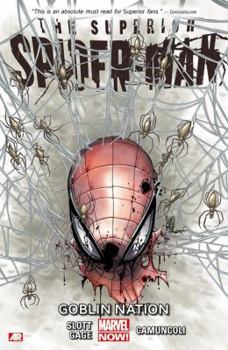Goblin Nation - Book #6 of the Superior Spider-Man 2013
