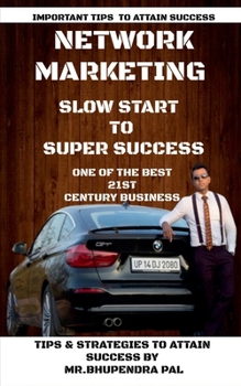 Paperback Network Marketing - 'Slow Start to Super Success' Book