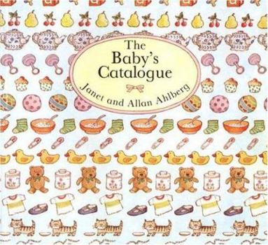 Paperback The Baby's Catalogue (The Baby's Catalogue Series) Book