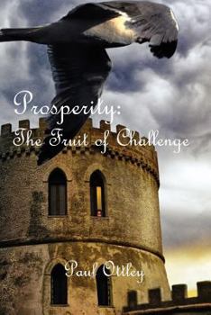 Paperback Prosperity: The Fruit of Challenge Book