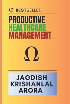 Paperback Productive Healthcare Management Book