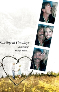 Paperback Starting at Goodbye: A Memoir Book