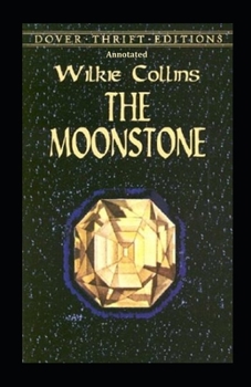 Paperback The Moonstone Annotated Book