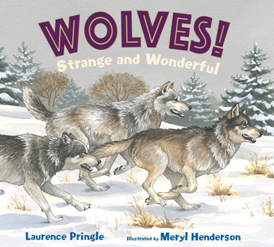 Hardcover Wolves! Strange and Wonderful Book