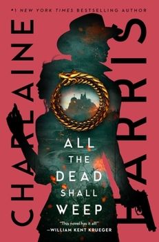 All the Dead Shall Weep: Library Edition - Book #5 of the Gunnie Rose